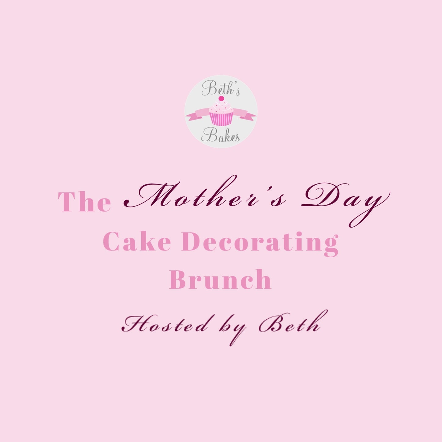 The Mother’s Day Cake Decorating Brunch